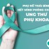 Phụ nữ Thái Bình hết mình phòng chống ung thư phụ khoa