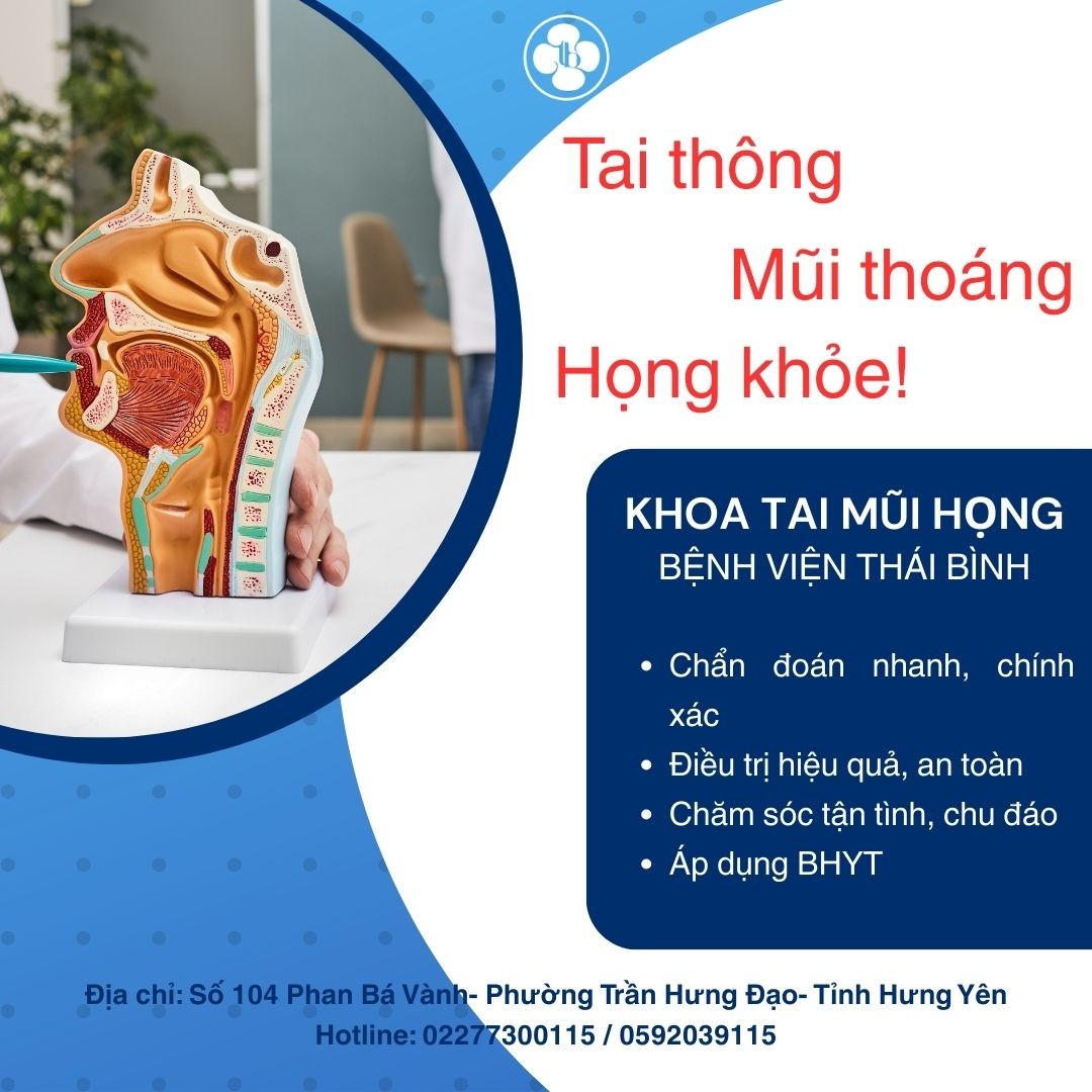 TAI THÔNG -  MŨI THOÁNG - HỌNG KHỎE CÙNG BỆNH VIỆN THÁI BÌNH