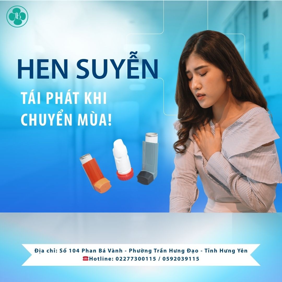 HEN SUYỄN CÓ DỄ TÁI PHÁT HƠN KHI GIAO MÙA?