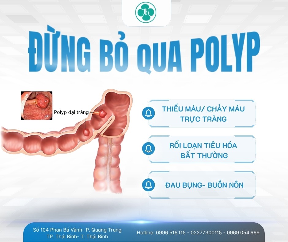CẢNH GIÁC VỚI POLYP ĐẠI TRÀNG - PHÁT HIỆN SỚM ĐỂ KHÔNG MUỘN MÀNG