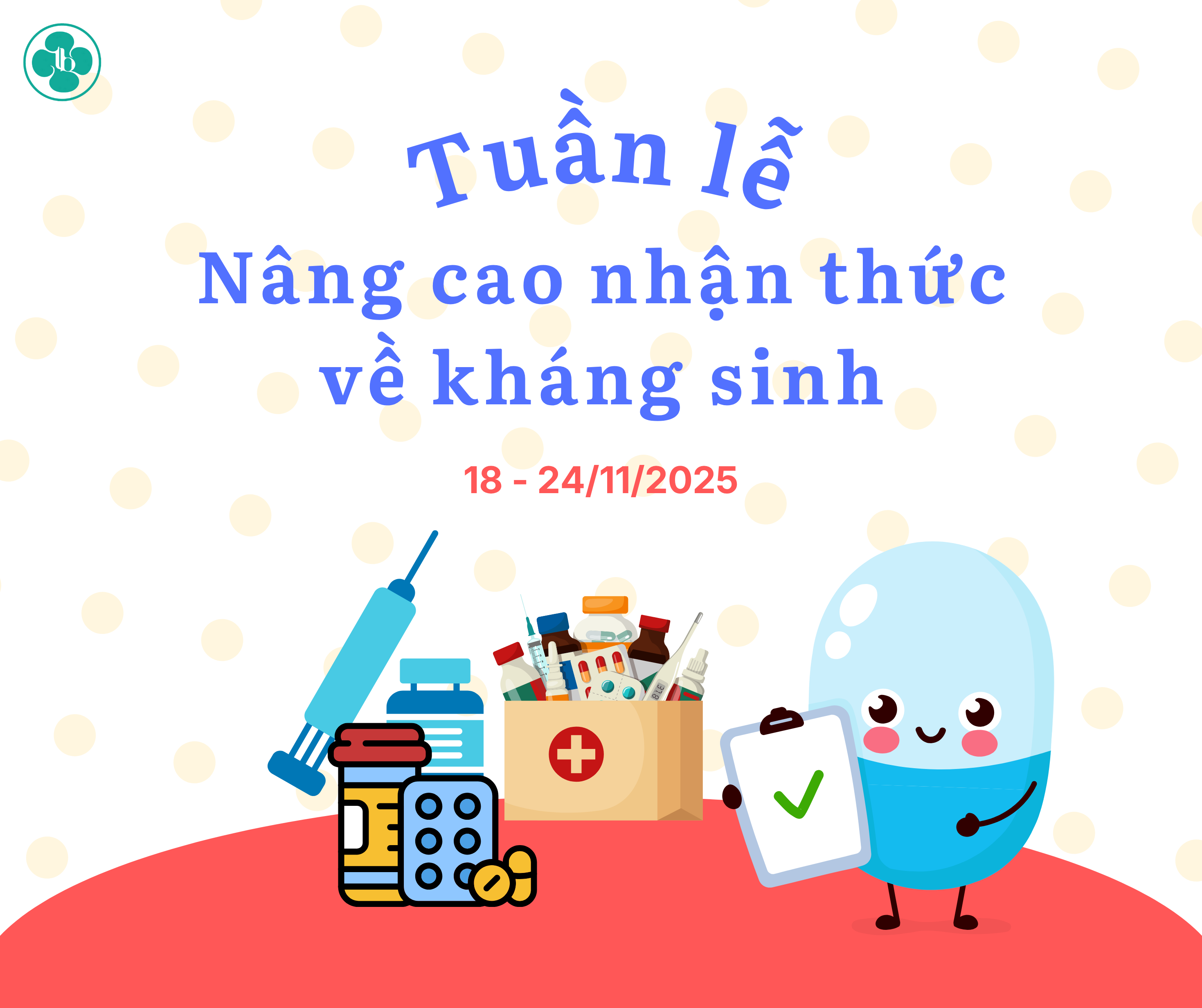 TUẦN LỄ NÂNG CAO NHẬN THỨC VỀ KHÁNG SINH