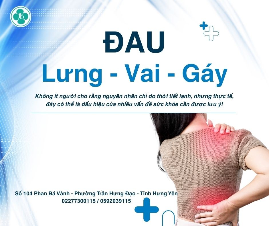 ĐAU VAI GÁY, ĐAU LƯNG ĐẦU NĂM – COI CHỪNG KHÔNG CHỈ DO THỜI TIẾT