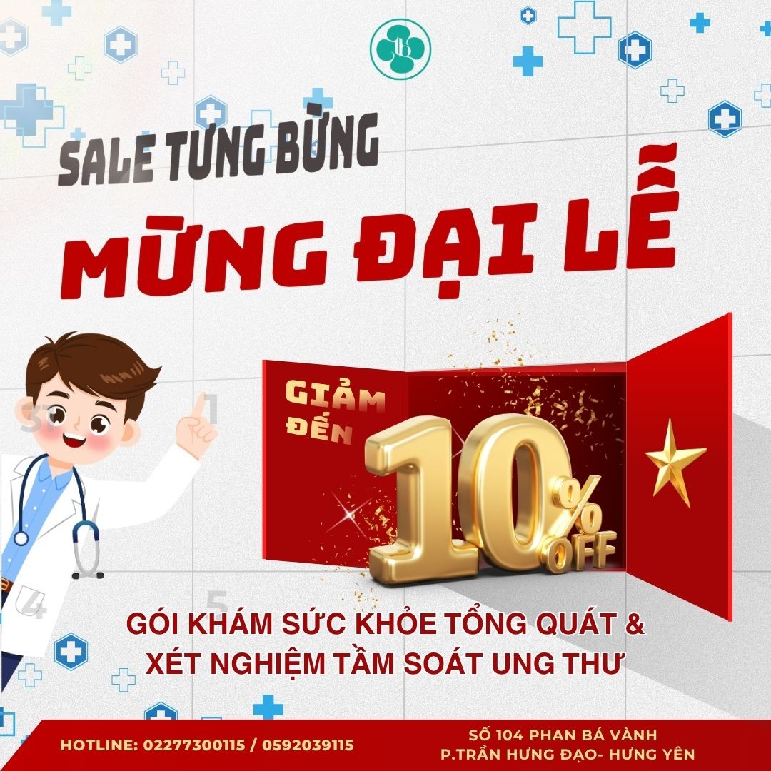 MỪNG ĐẠI LỄ – CHĂM SÓC SỨC KHỎE CHỦ ĐỘNG GIẢM TỚI 10%